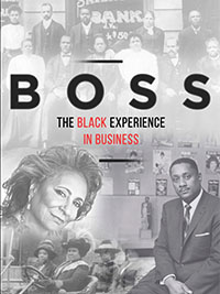 Cover of file BOSS: THE BLACK EXPERIENCE IN BUSINESS.